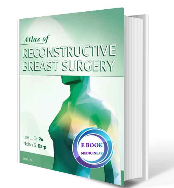 دانلود کتاب Atlas of Reconstructive Breast Surgery 2020(PDF)  